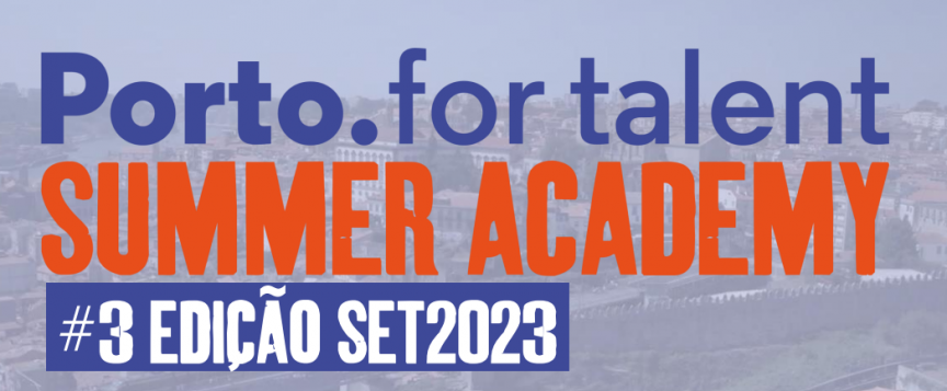 Porto. for Talent Summer Academy 2023 is back!